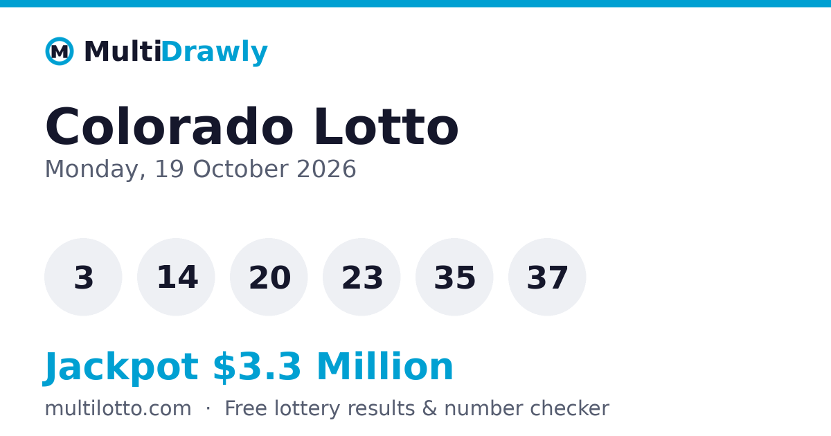 Colorado Lotto Results — 19 October 2026 Winning Numbers | MultiDrawly
